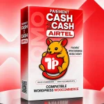 Cash2Cash Airtel : Paiement Airtel Money WooCommerce